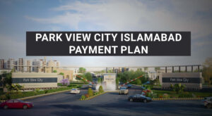 Read more about the article Park View City Islamabad Payment Plan